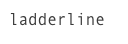ladderline
